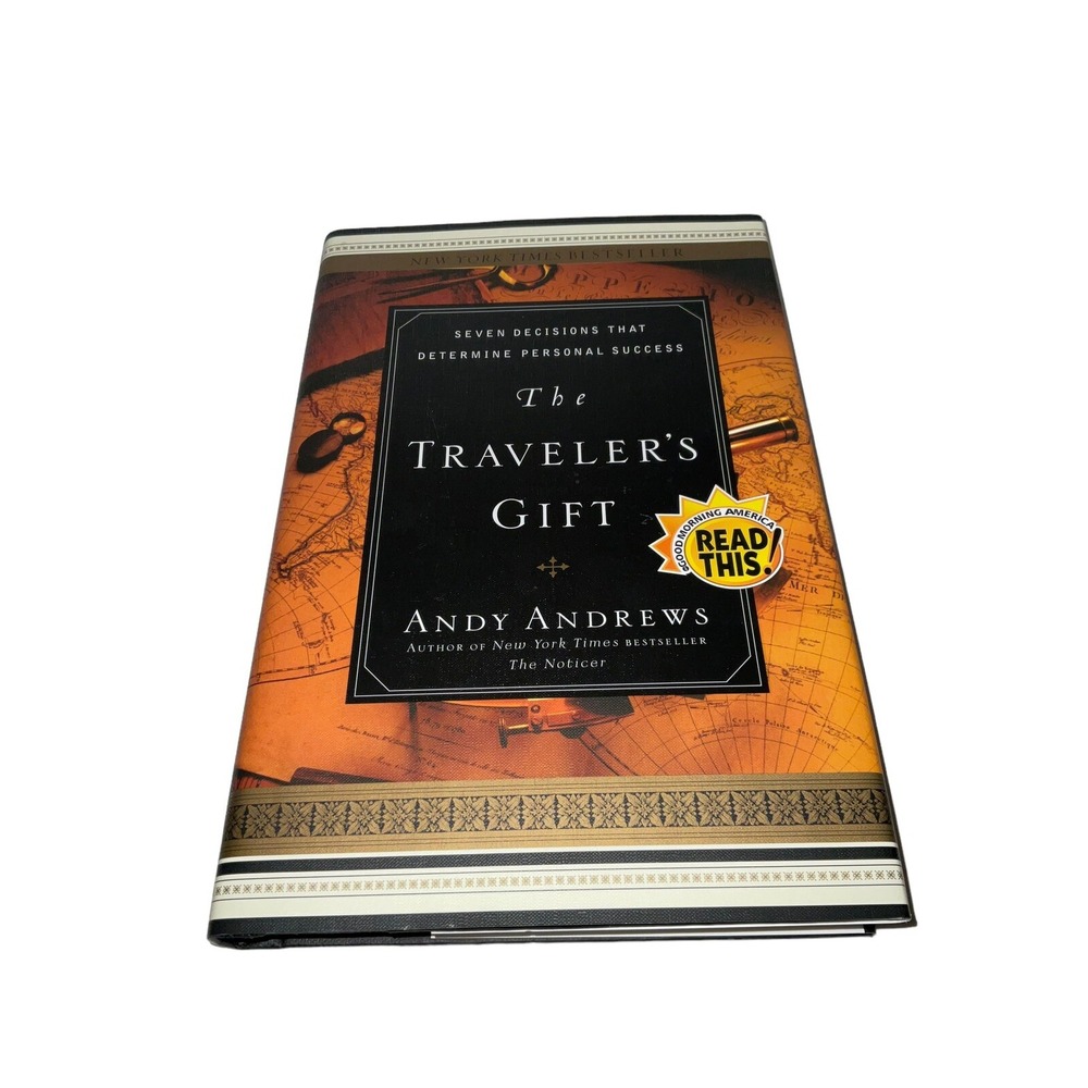 The Traveler's Gift Andy Andrews Hardback Autographed Signed